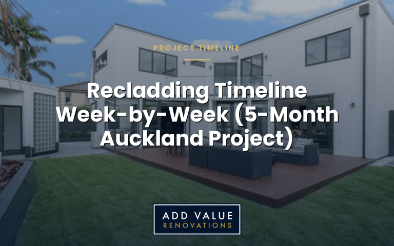 Recladding Timeline Auckland: Week-by-Week Through a 5-Month Reclad Project